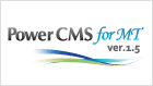Power CMS for MT